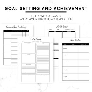 May include: Black and white printable goal setting and achievement planner pages. The pages include sections for daily planning, monthly review, and goal timelines.