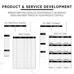 May include: Black and white printable worksheet for product and service development. The worksheet includes sections for brainstorming new product or service ideas, product inventory, new product development, and product cost details.