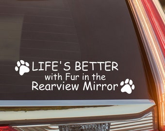 Life's Better with Fun" Dog Car Window Sticker | Cute Rearview Mirror Decal | Canine Companion Accessory | Pet Lover Gift | Customizable