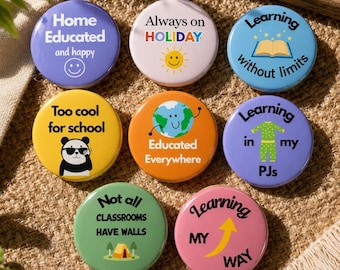 Home Education badges, choose between 8 designs, perfect Home Education Gift and Homeschool Accessory, Positive Education Pin Badge