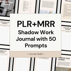 Puede incluir: Un diario digital PLR+MRR Shadow Work con 50 indicaciones, diseñado para la autoconciencia. La portada del diario muestra el título en negrita. La imagen también muestra páginas con indicaciones y el logotipo "meraki studio".