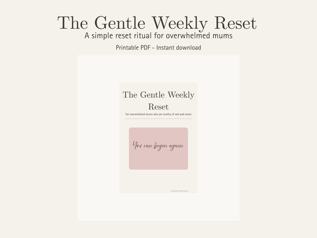 Weekly Reset Printable | Gentle Self Care Planner for Overwhelmed Mums ...