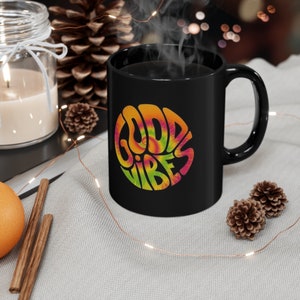 Good Vibes ceramic mug, Colorful letter circle mug, Black ceramic mug with positive quote, 11-ounce good vibes mug