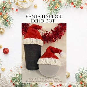 Peut inclure: Patron de tricot pour un bonnet de Père Noël adapté à toutes les générations d'Amazon Echo Dot. Le patron comprend deux bonnets rouges et blancs avec des pompons blancs sur le dessus.