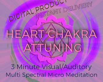 Heart Chakra Healing Multi Spectral Micro Meditation