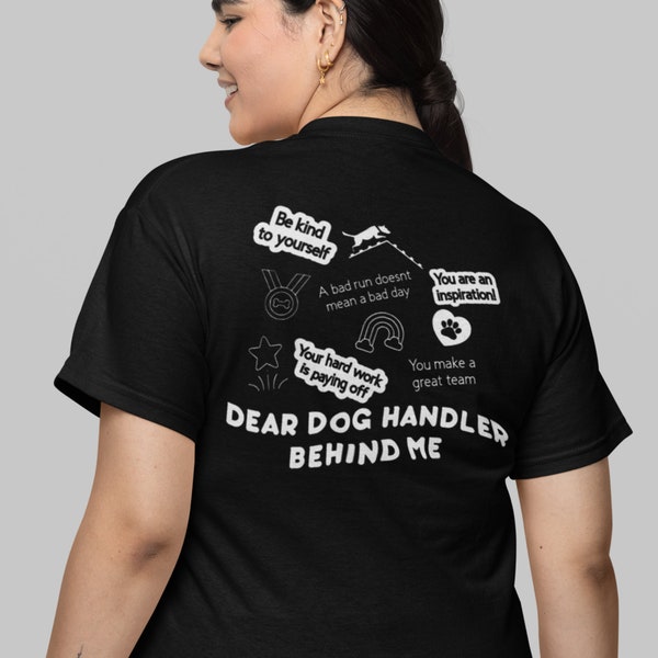 Dog Handler Behind Me, Dog Owner Gift, Dog Trainer Gift, Dog Agility Tshirt, Dog Agility T-shirt, Dog Mom, Dog Dad, Dog Sport