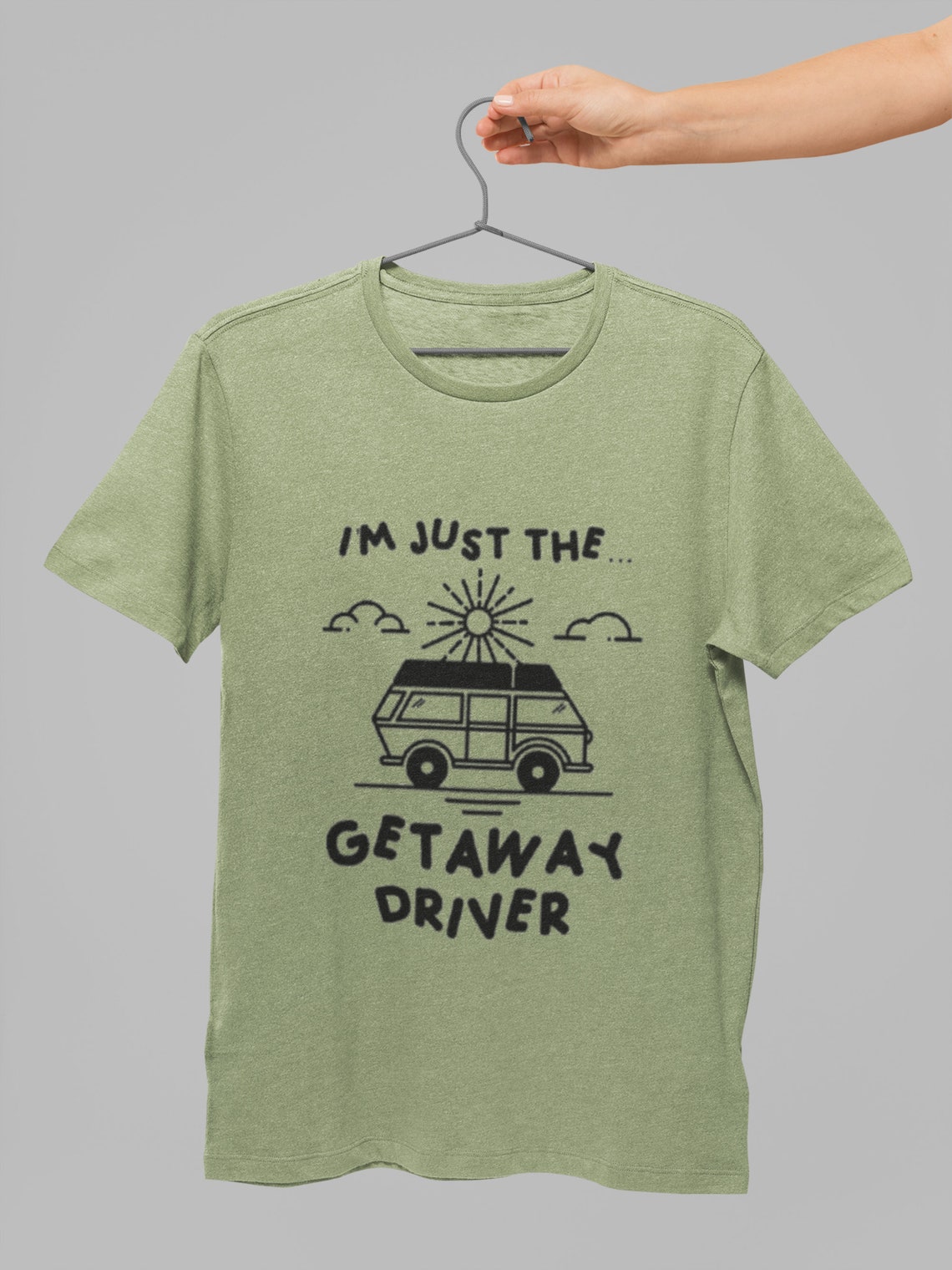 I'm Just the Getaway Driver Campervan T-shirt Funny - Etsy UK
