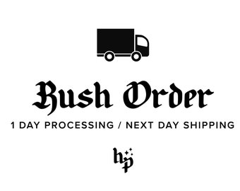 Rush Order