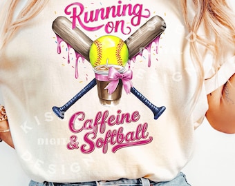 Laufen auf Koffein und Softball Png, Spieltag-Shirt-Design, Kaffeeliebhaber Png, Softball Kokette Png, Softball Team Design, Softball Tropfen
