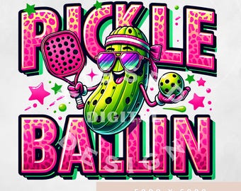 Pickle Ballin, retro pickleball PNG, Cute Pickle Ball design, funny pickleball, Pickle ball DTF Transfer File, Dink This Shirt, funny pickle