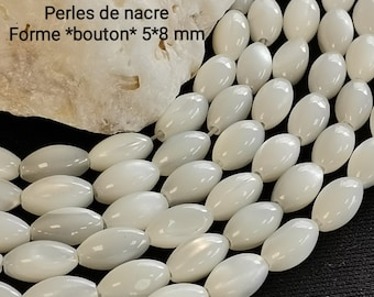 50 perles de nacre naturelle *bouton* de 5*8 mm, Qualité AA+