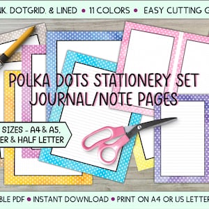 May include: A stationery set featuring polka dot designs in various colors, including pink, blue, and yellow. The set includes journal and note pages in A4, A5, US Letter, and Half Letter sizes. The image also shows a pair of pink scissors and a pen.