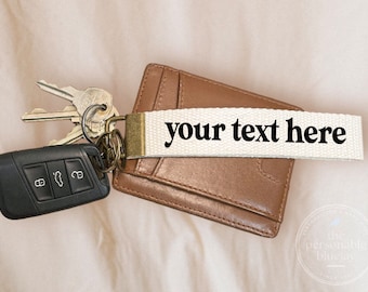 Personalized Canvas Keychain/ Bronze Key Fob/ Lanyard/ Cute Car Accessory / Custom Keychain Fabric Wristlet/ Name Quote/ Gift/ Lyrics Text