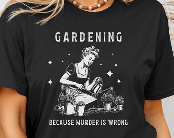 Jardinier disant, T-shirt femme, vintage, Amoureux des plantes, Chemise à fleurs, Cadeau pour maman végétale, T-shirt de jardinage, Amoureux des plantes