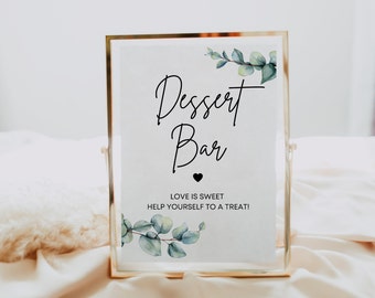 Eucalyptus Dessert Bar Sign | Printable Wedding Decor (PDF/PNG)