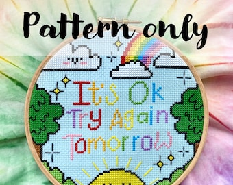 It's Ok Try Again Tomorrow - Cross Stitch Pattern. Kellylou. Modern Fun Counted Cross Stitch.