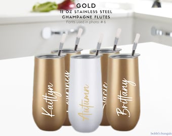 Gold, 12 oz Champagne Flute, Stainless Steel Flute w/ Straw - Bridesmaid Gift - Bridesmaid Proposal – Wedding Favor - Birthday Cup