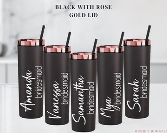 Black with Rose Gold Lid Custom Acrylic Skinny Tumbler, Bridesmaid Gift, Bridesmaid Proposal, Wedding, Birthday Cup, Custom Name Tumbler