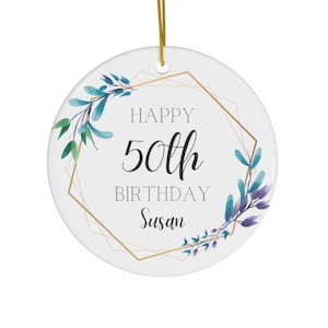 Personalized Birthday Ornament | 20th, 30th, 40th, 50th Birthday Keepsake Gift | Gift for Aunt | Gift for Sister | Ceramic Ornaments