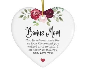 Bonus Mom Ceramic Ornament Gift from Bonus Daughter Stepdaughter Boyfriend's Mom Friend's Mom