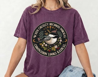 Social Justice Shirt, Radical Compassion Quote T-Shirt, Kindness Message Tee, Activist Gift, Vintage Bird Moon Phases