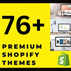 Könnte beinhalten: Ein gelber Hintergrund mit schwarzem Text, der "76+ Premium Shopify Themes" lautet. Das Bild enthält auch eine grüne Einkaufstasche mit einem weißen "S" darauf. Der Hintergrund enthält Bilder von Computerbildschirmen.
