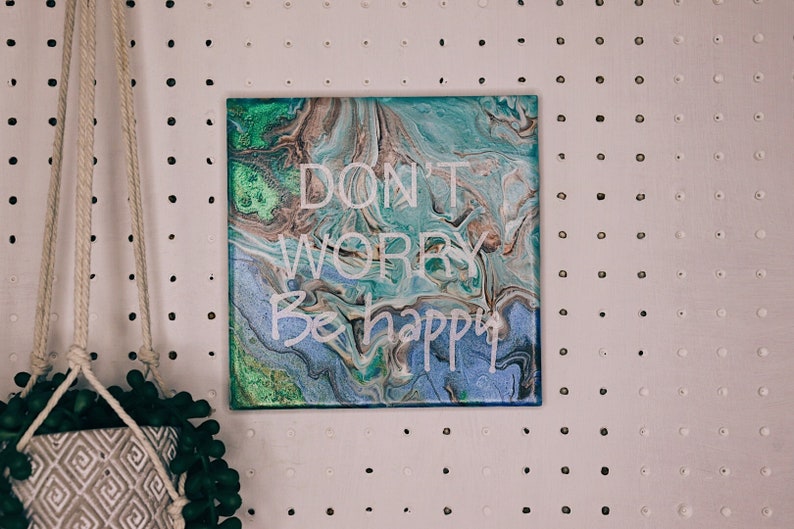 Affirmation wall art /'Don/'t Worry Be Happy/'