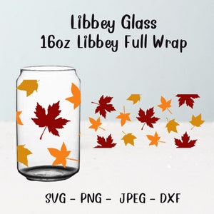 Ahorn Blätter Libbey Glas wrap Svg 16oz Full Wrap, Kaffeedose Glas, Digitaler Download