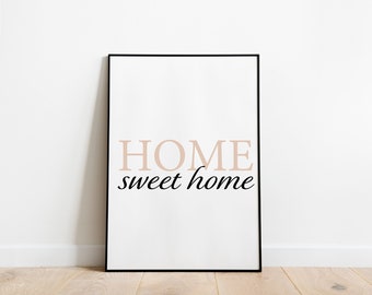 Poster Spruch Home sweet home Bild Zuhause Wanddeko Sprüche Geschenk zum Einzug Wandbild in A3 A4