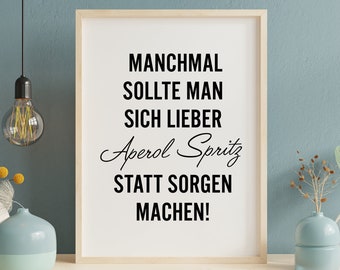 Poster image "Aperol Spritz" Dining room quote poster Home wall decor Poster quotes Housewarming gifts Image A3 A4