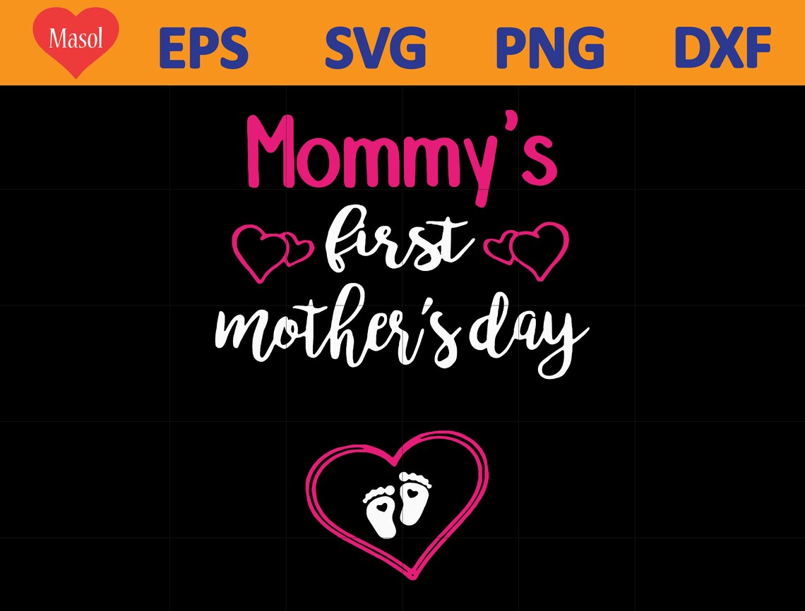 Download Mommy's First Mother's Day SVG Mothersday SVG | Etsy