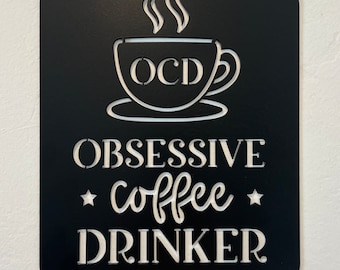 Obsessive Koffertrinker sign