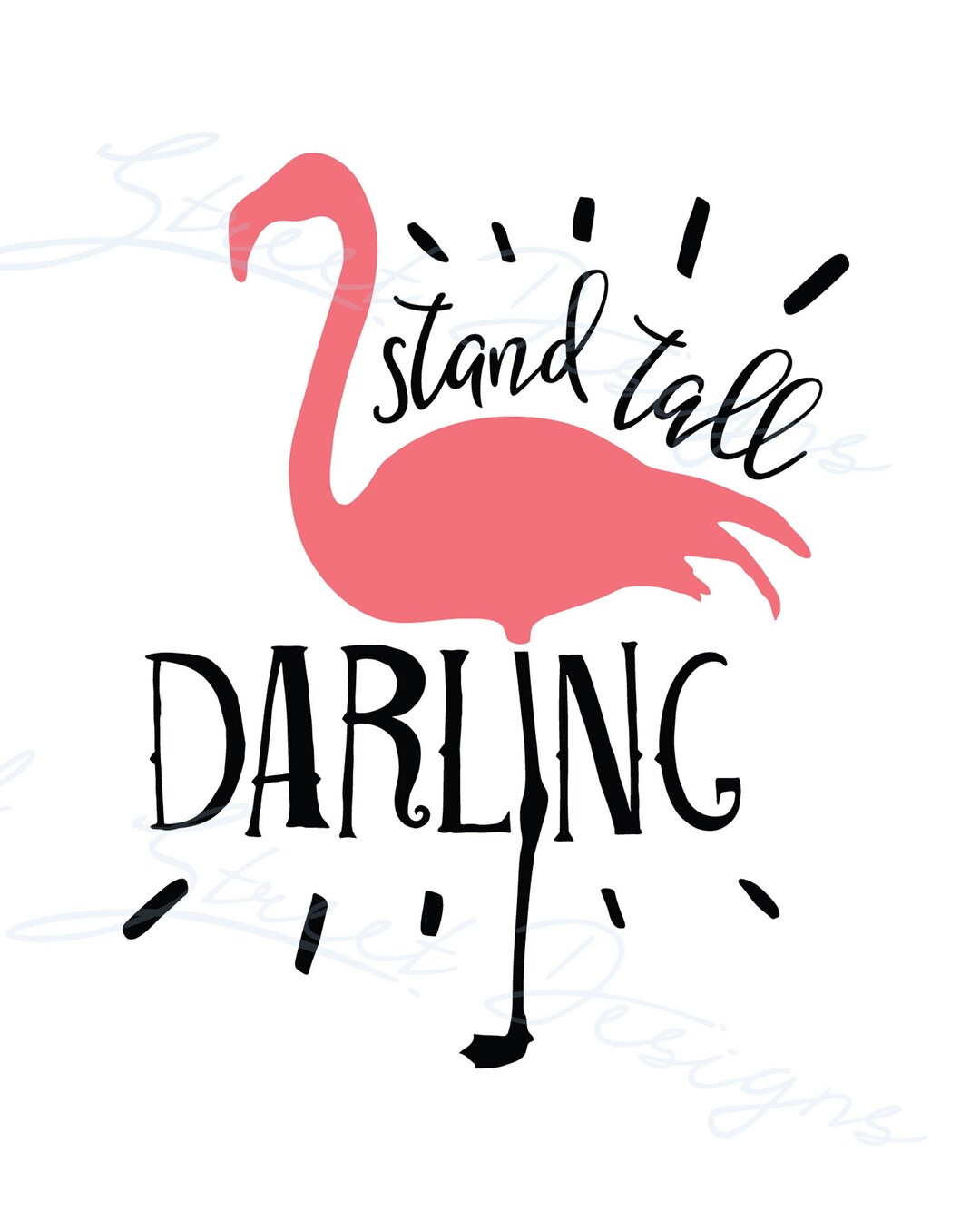 Stand Tall Darling Pink Flamingo Vinyl Decal Always Be Yourself