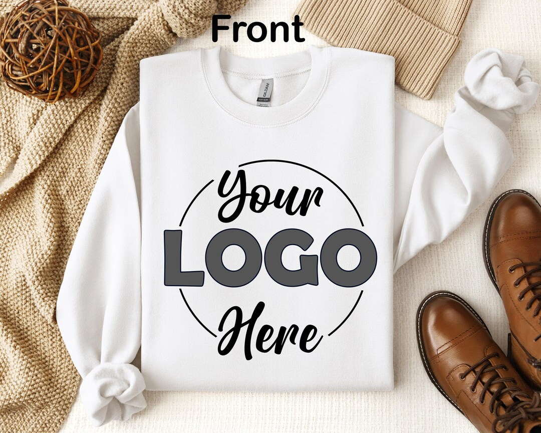 Custom Logo Sweatshirt, Your Brand Logo or Business Logo, Front and