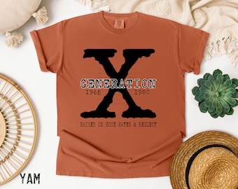 Gen X Comfort Colors T-Shirt: Raised on Hose Water Tee