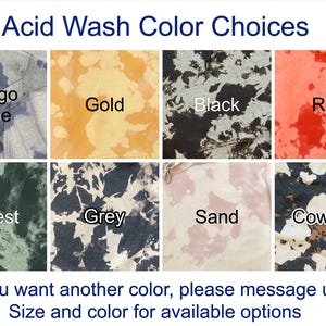 May include: Acid wash color choices for fabric.  The colors shown are indigo blue, gold, black, red, forest green, grey, sand, and cowhide.