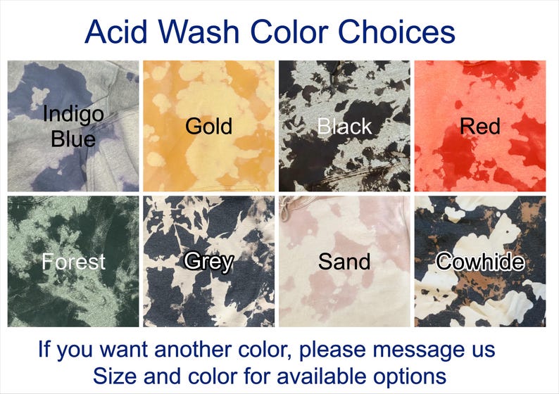 May include: Acid wash color choices for fabric.  The colors shown are indigo blue, gold, black, red, forest green, grey, sand, and cowhide.