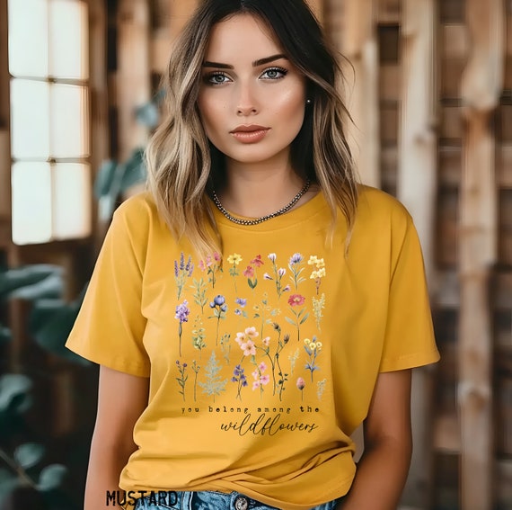 You Belong Among The Wildflowers Watercolor Flowers Gift T-Shirt You Belong Among The Wildflowers Watercolor Flowers Gift T-Shirt