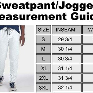 May include: A size chart for sweatpants or joggers, showing the inseam and waist measurements for sizes S through 3XL. The chart shows measurements in inches.