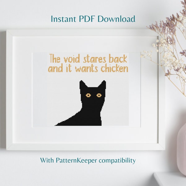Black Cat Cross Stitch Pattern - The Void Stares Back And It Wants Chicken - Gift For Cat Lovers - Counted Cross Stitch PDF Instant Download
