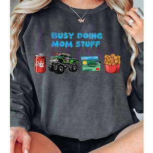Busy Doing Mom Stuff PNG (Digital Download)
