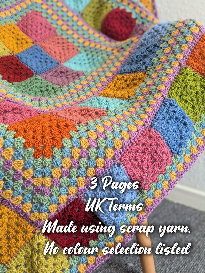 May include: A colorful, handmade crochet blanket with a patchwork design. The blanket features squares in various colors, including pink, blue, orange, and green. The text "3 Pages UK Terms Made using scrap yarn. No colour selection listed" is visible.