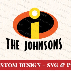 Het Incredibles CUSTOM-logo - Schrijf wat je maar wilt! -SVG PNG gelaagd