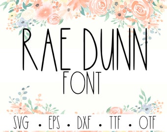 RAE DUNN Font - Farmhouse font, SVG font, cricut font, commercial use font -