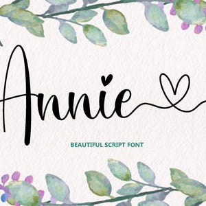 Annie Script Schriftart, Kalligraphie Schriftart, Herz Schriftart, Schriftart mit Schwänzen, handschriftliche Schriftart, Schriftart Download, Kursive Schriftart, Schriftart für Cricut
