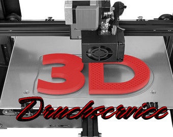 3D Druckservice - Wir erfüllen Deinen Wunsch