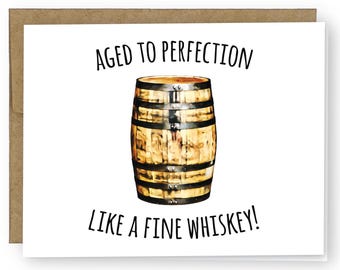Aged to Perfection Bourbon Whiskey Geburtstagskarte