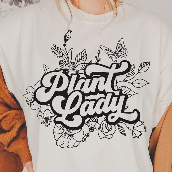 Plant lady svg png, Gift for Plant Lover svg, Mothers Day svg, Plant mom svg, Plant shirt svg, Gardening plant Quote svg files, Sublimation