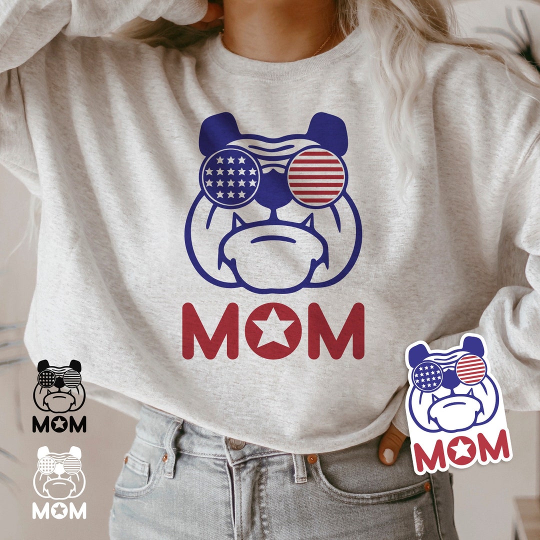 Bulldog Mom Svg Png, 4th of July Svg, Independence Day Svg, American ...