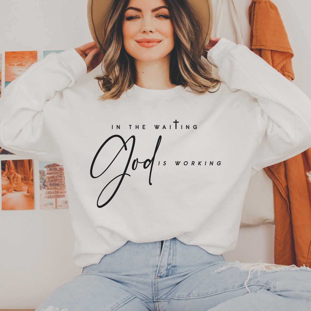 In the Waiting God is Working Svg Png, Christian Shirt Svg ...
